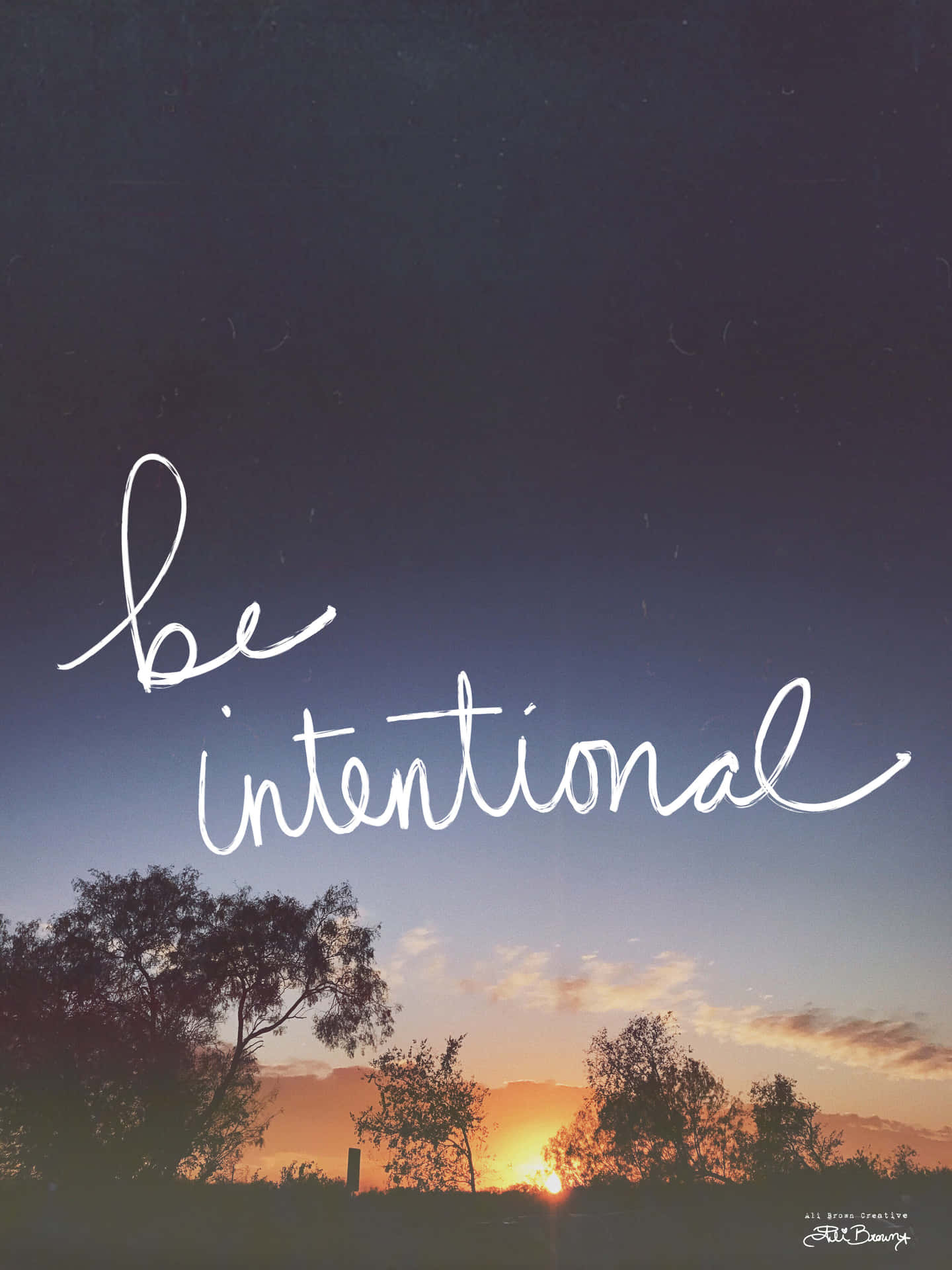 Be Intentional Wallpaper