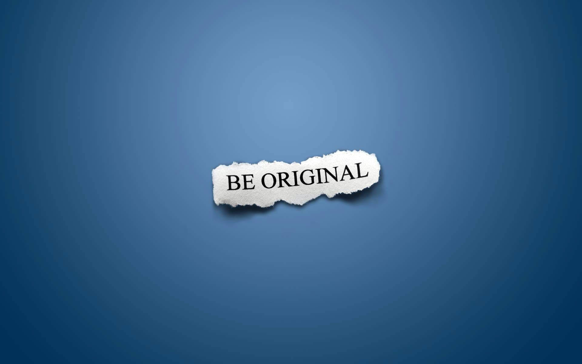 Be Original Inspirational