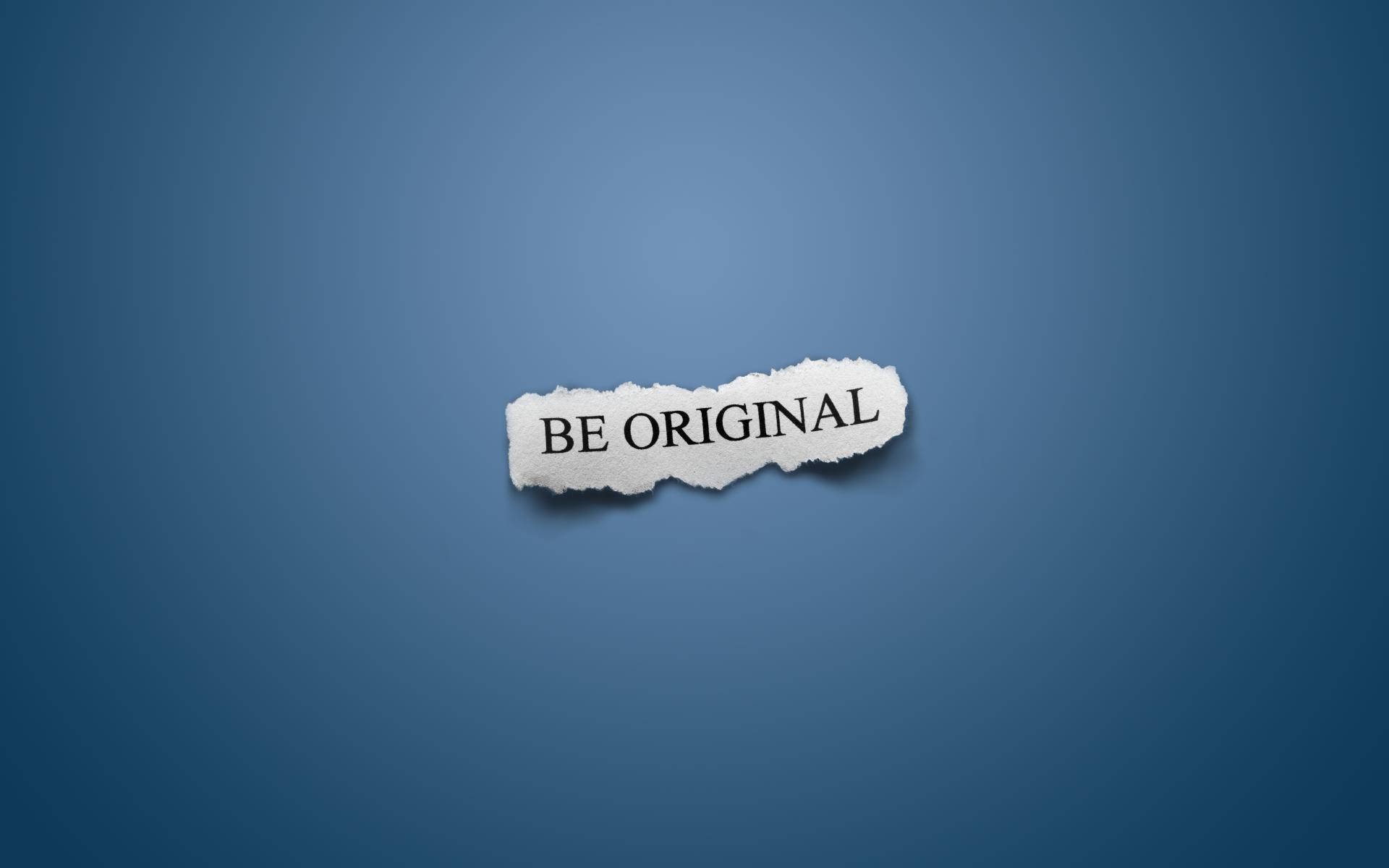 Be Original Motivational Desktop