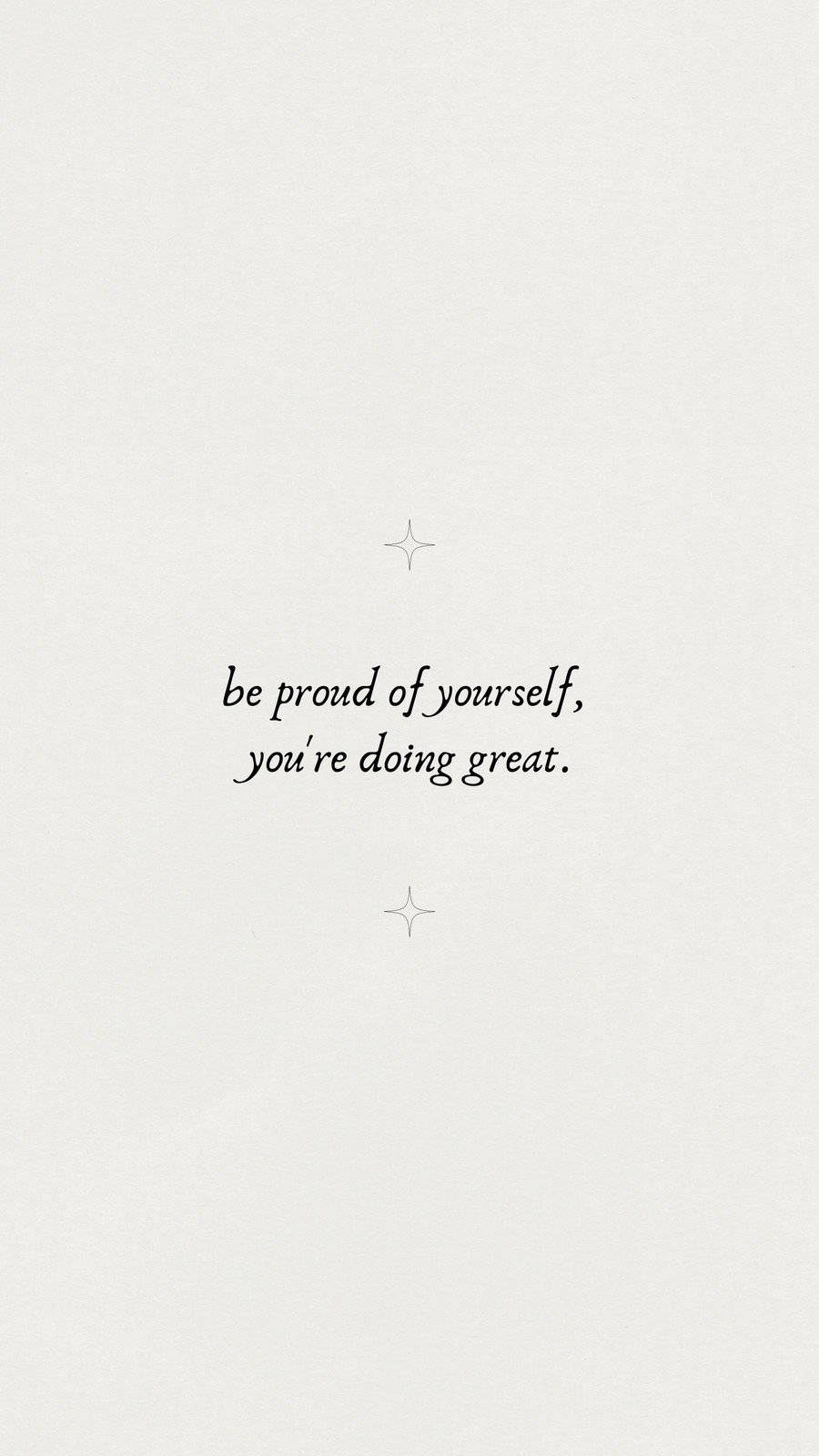 Be Proud Of Yourself Small Quotes