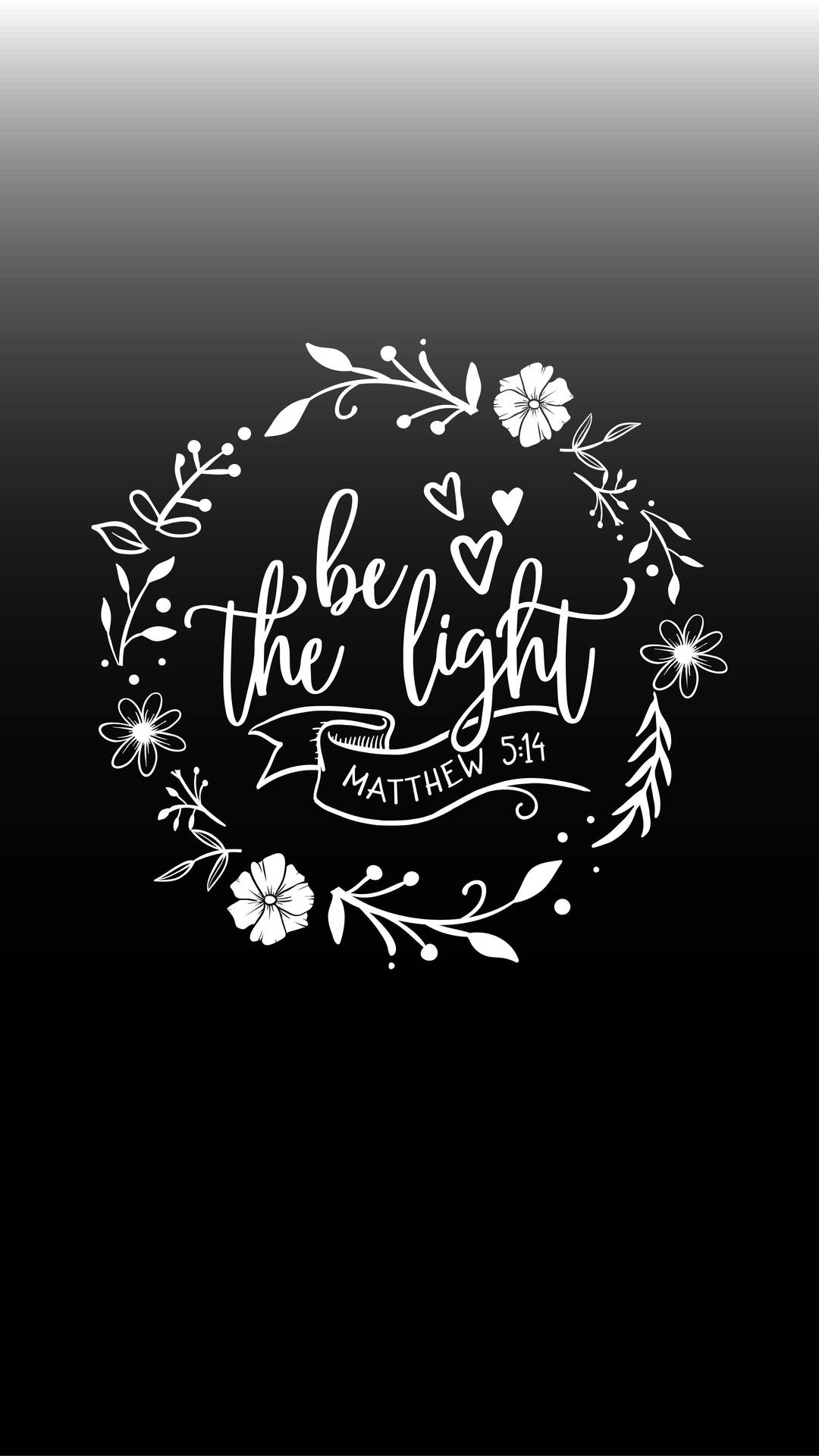 Be The Light Bible Quote