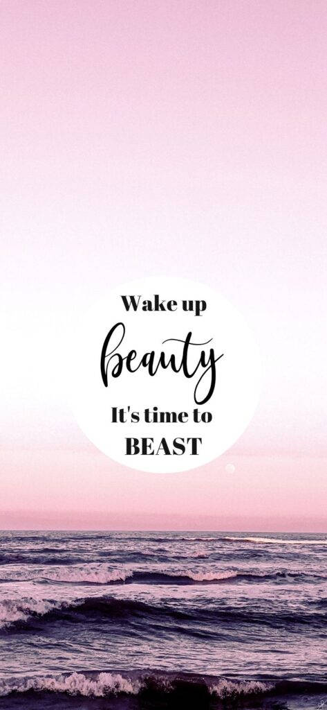 Download Beauty Beast Motivational Quotes Aesthetic Wallpaper | Wallpapers .com