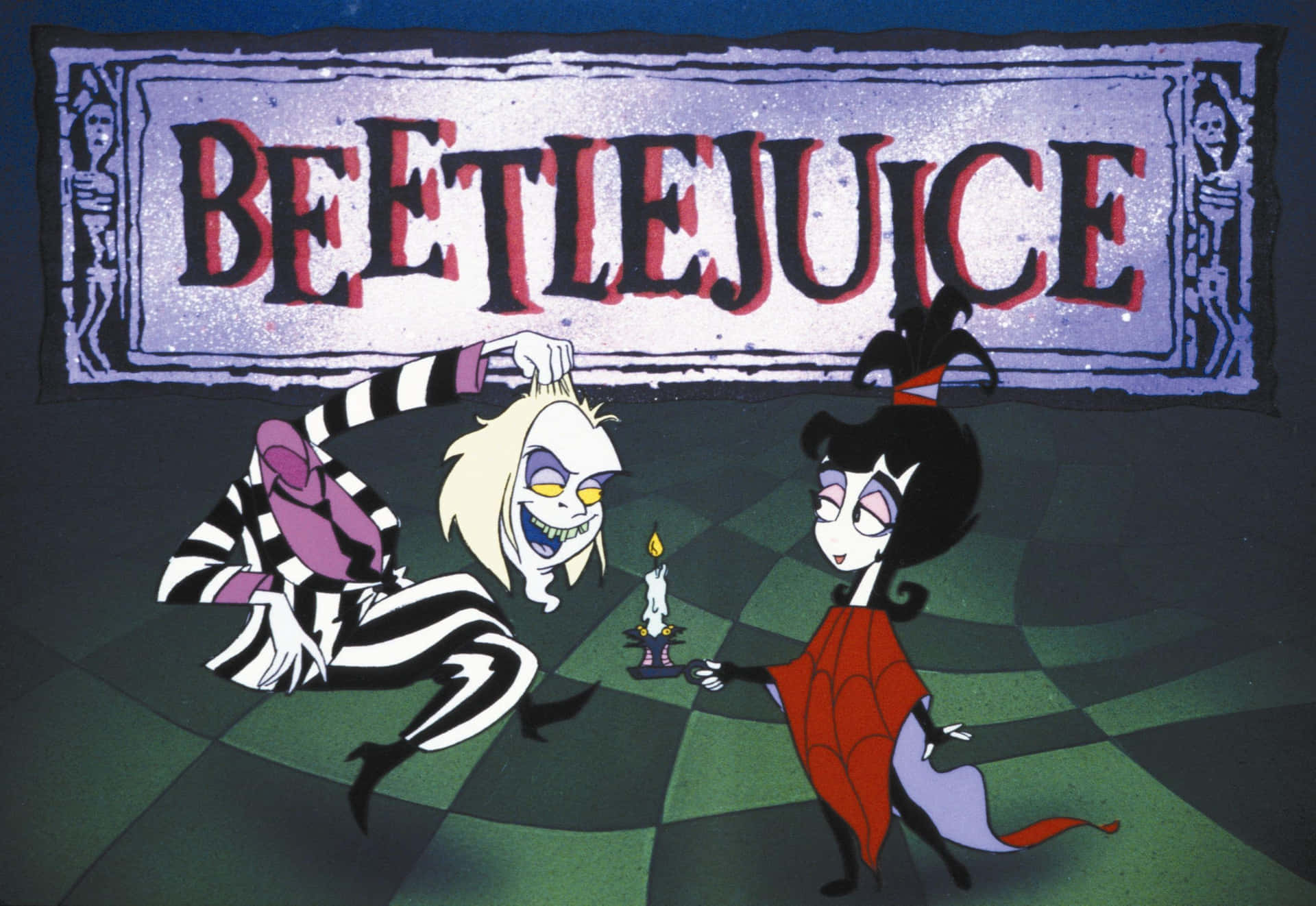 "Welcome to the world of Beetlejuice!"