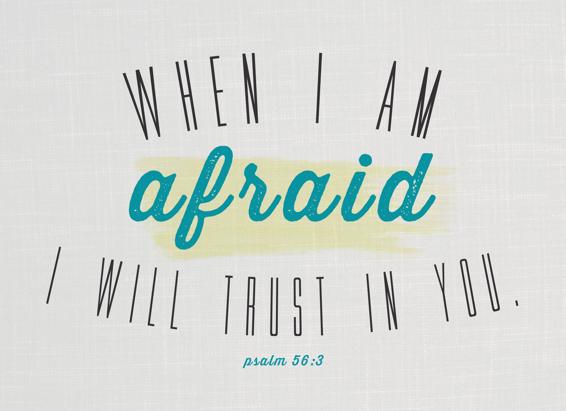 Being Afraid Bible Quote