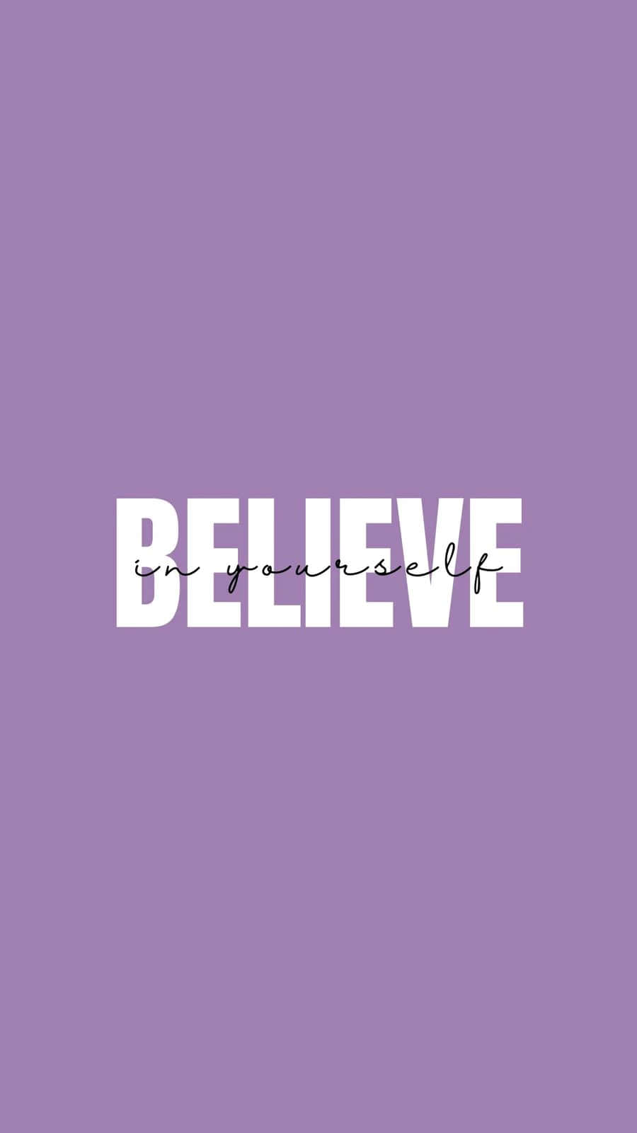 Believe In Yourself Purple Aesthetic Wallpaper