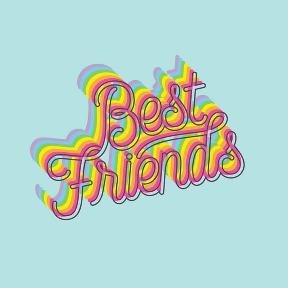 Best friends and wild adventures Wallpaper