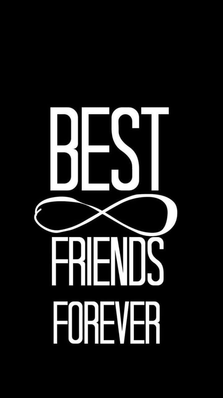 Best Friends Forever Iphone Black Infinity Wallpaper