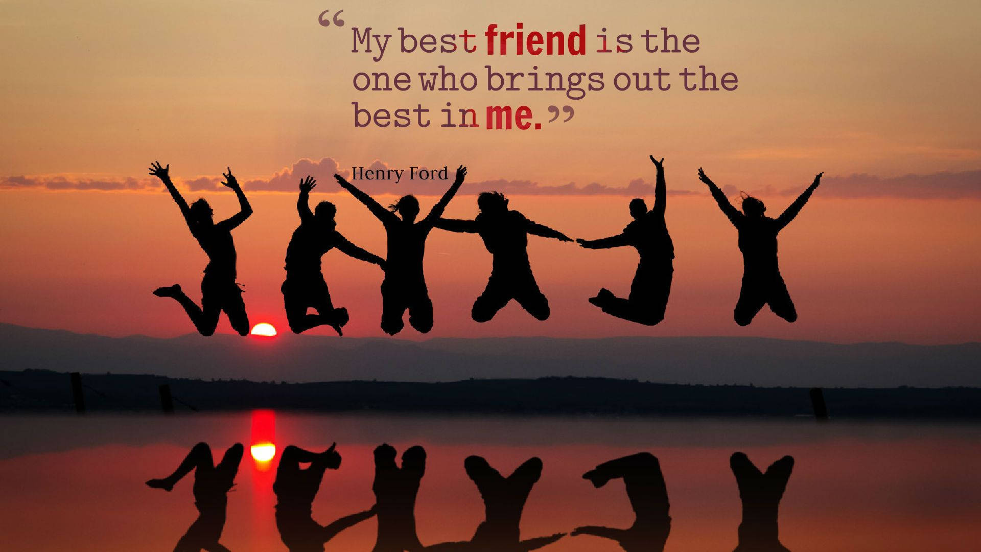 Best In Me Friendship Quotes