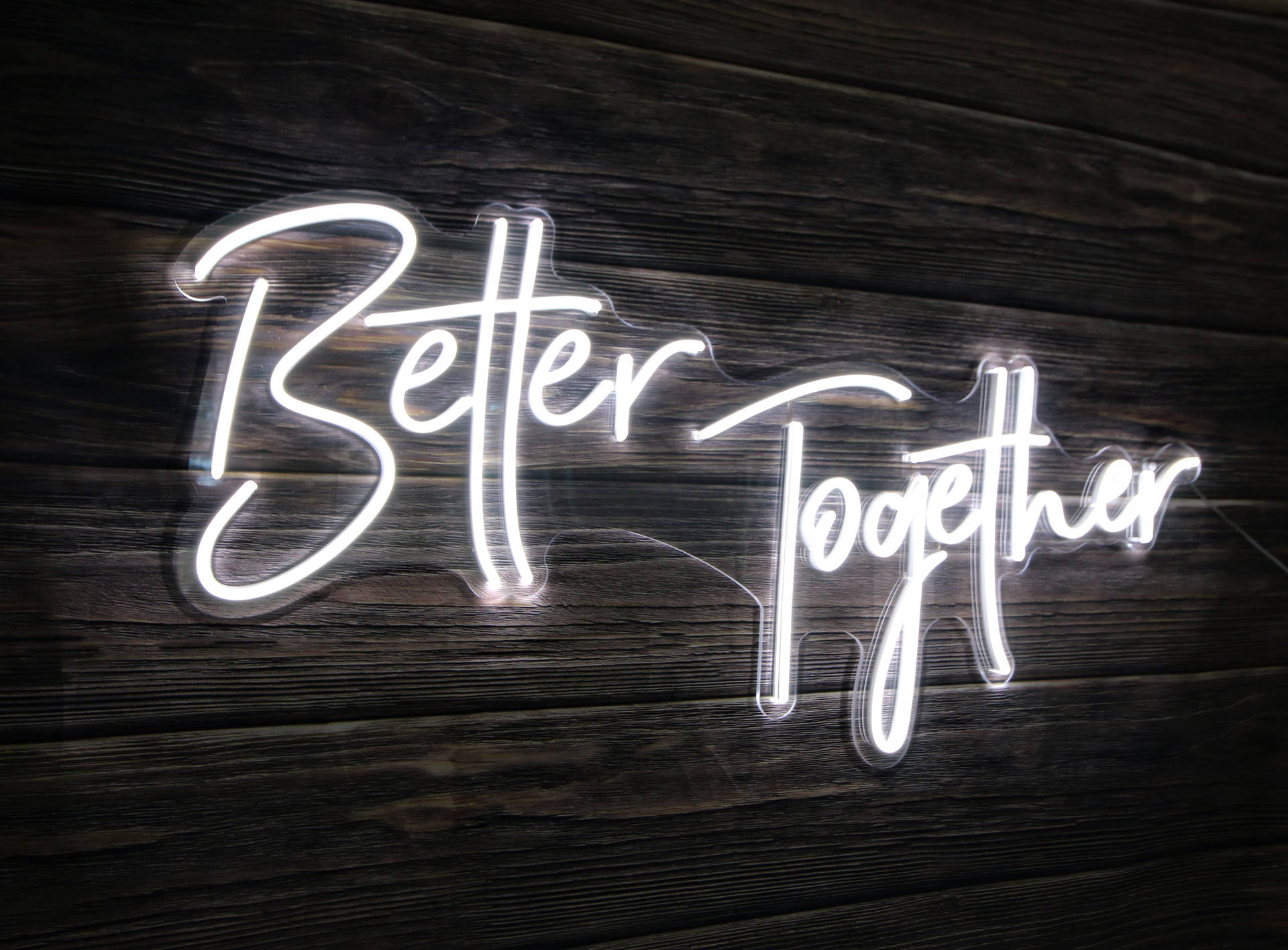 Better Together White Neon Aesthetic Wallpaper