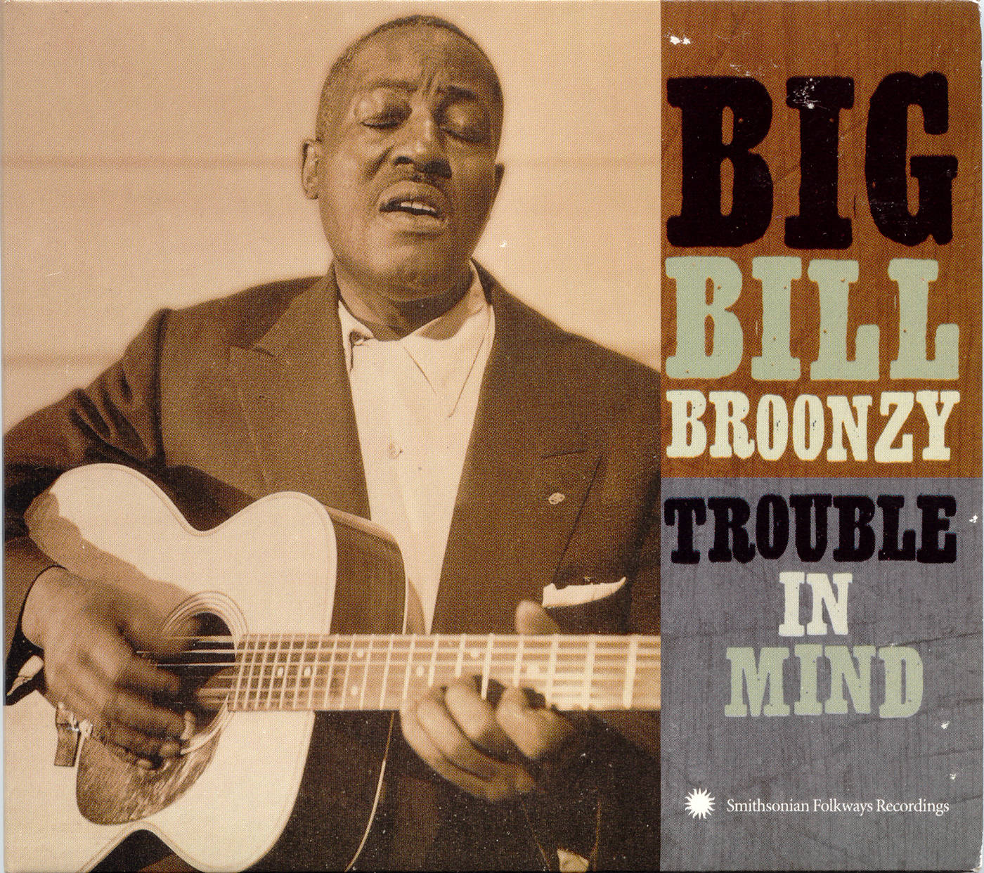 Big Bill Broonzy Trouble In Mind Wallpaper