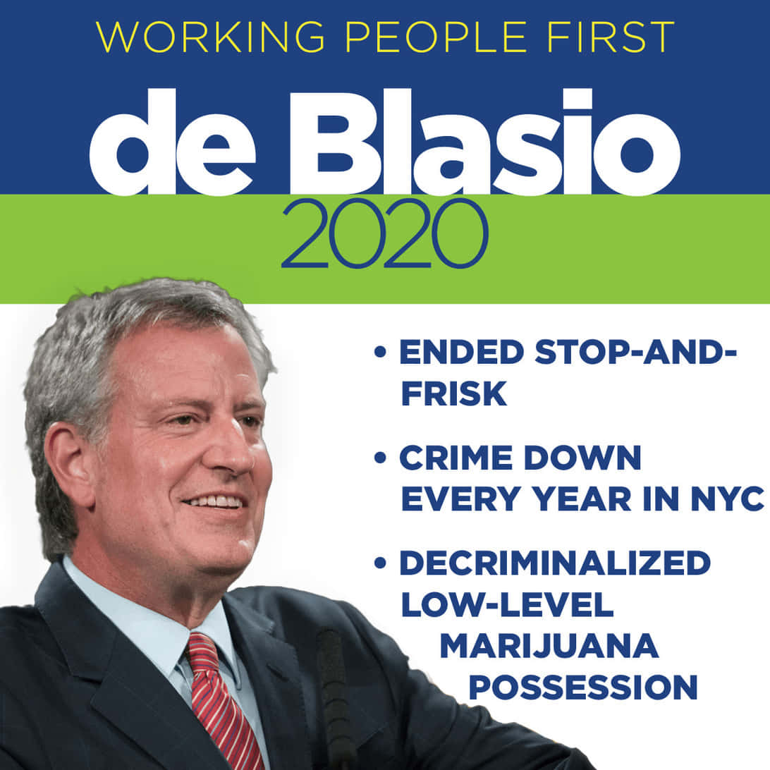 Bill De Blasio Campaign Slogan Wallpaper