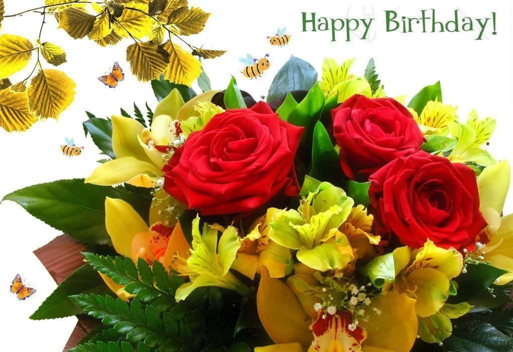 Bouquet Of Flowers And Birthday Greeting Picture