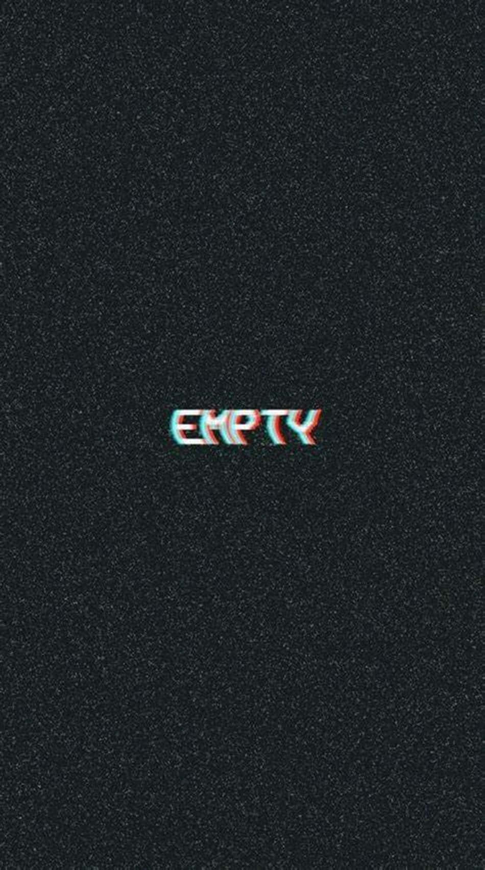 Empty Word In Black And White Aesthetic Phone Wallpaper