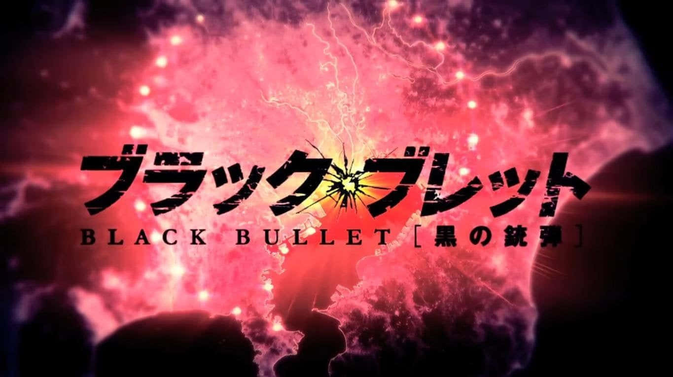 "Powerful and resilient - Black Bullet"