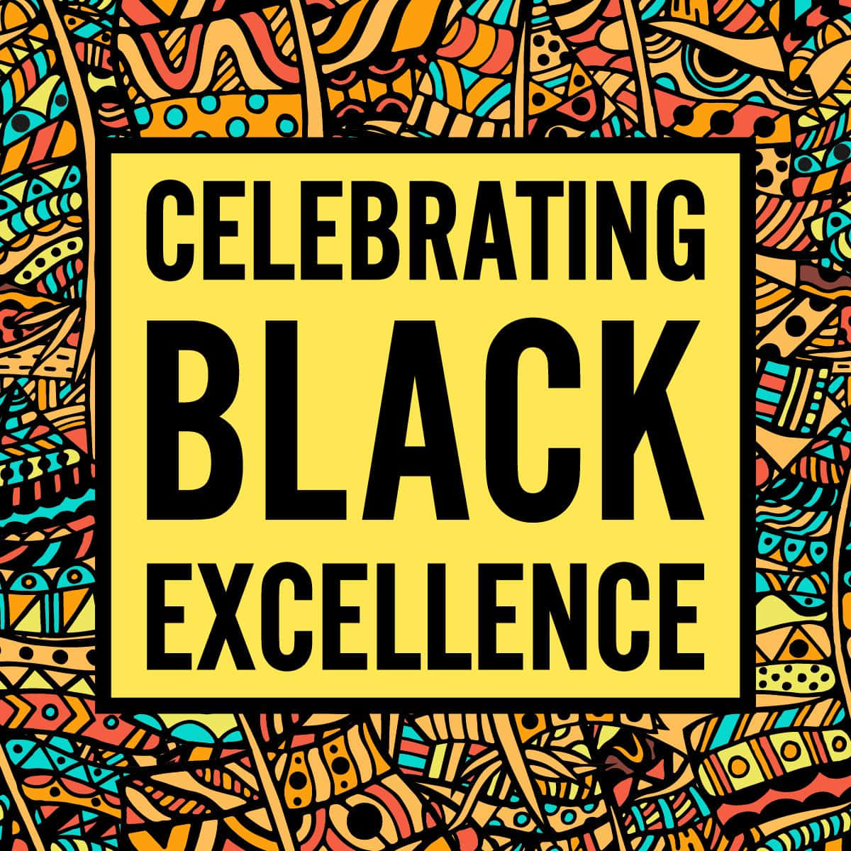 Celebrating Black Excellence" Wallpaper