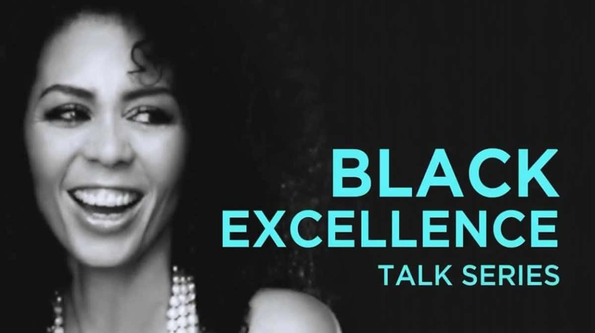 Celebrating Black Excellence everyday!" Wallpaper