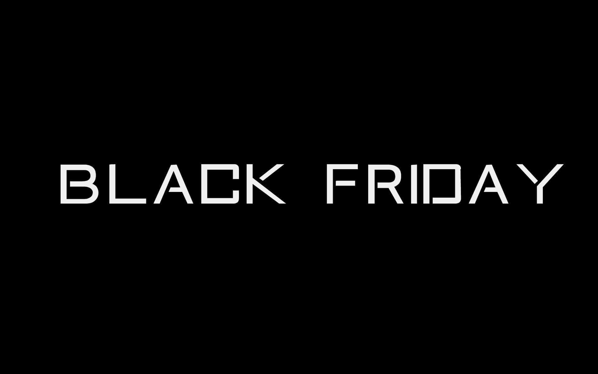 Black Friday - A Black Background With The Word Black Friday