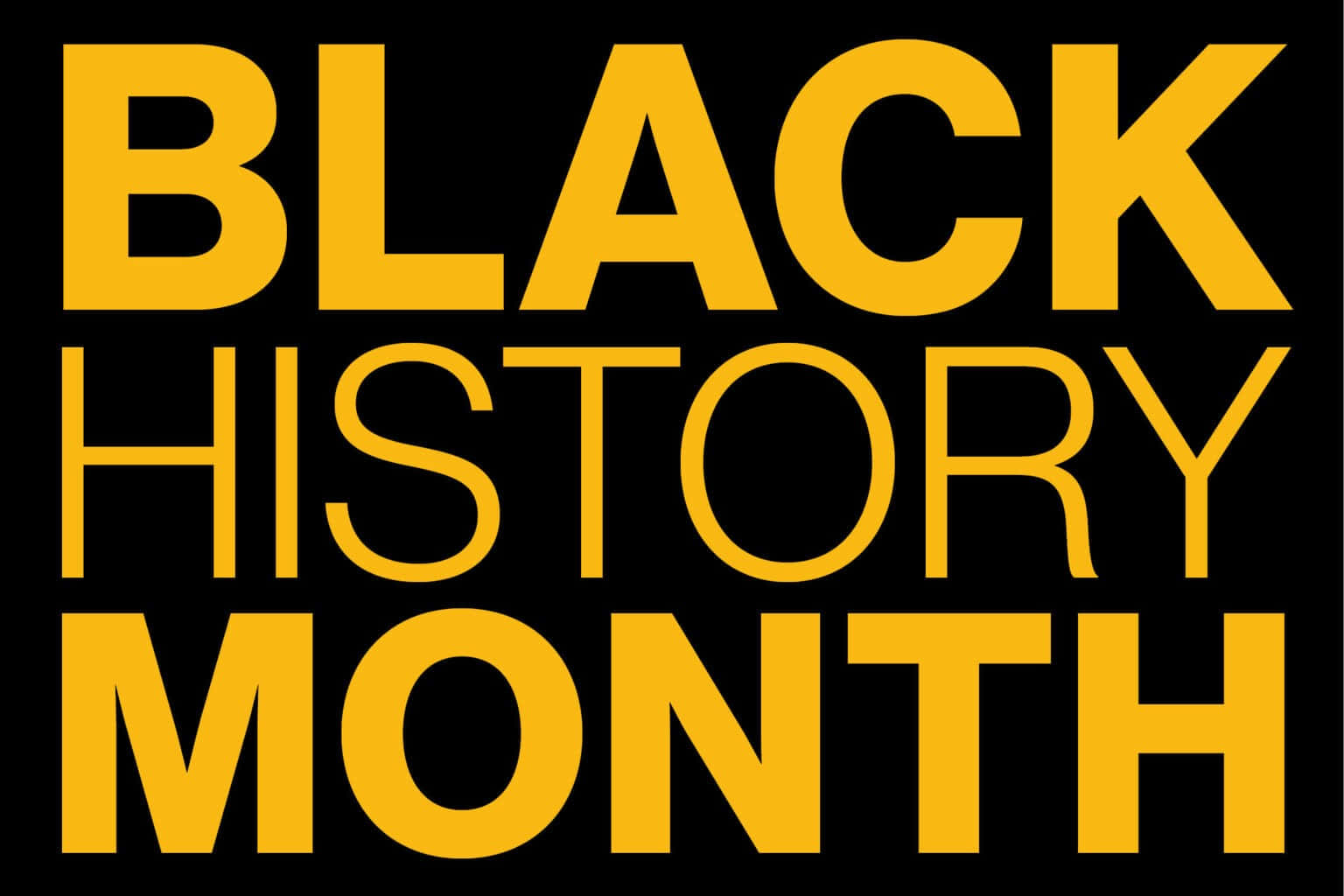 Black History Month Bold Lettering Wallpaper