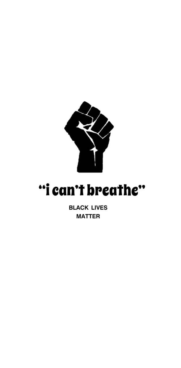 Black Lives Matter And Quote Wallpaper