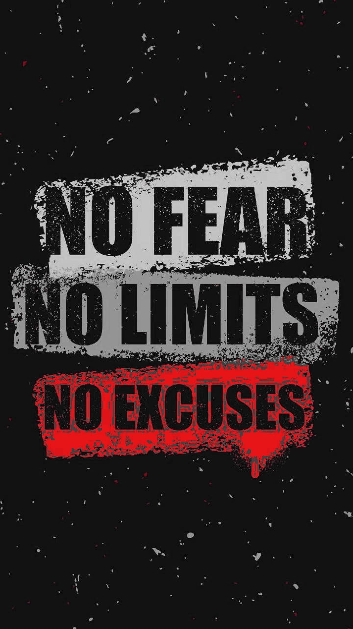 Black Motivation Limit Excuses Wallpaper