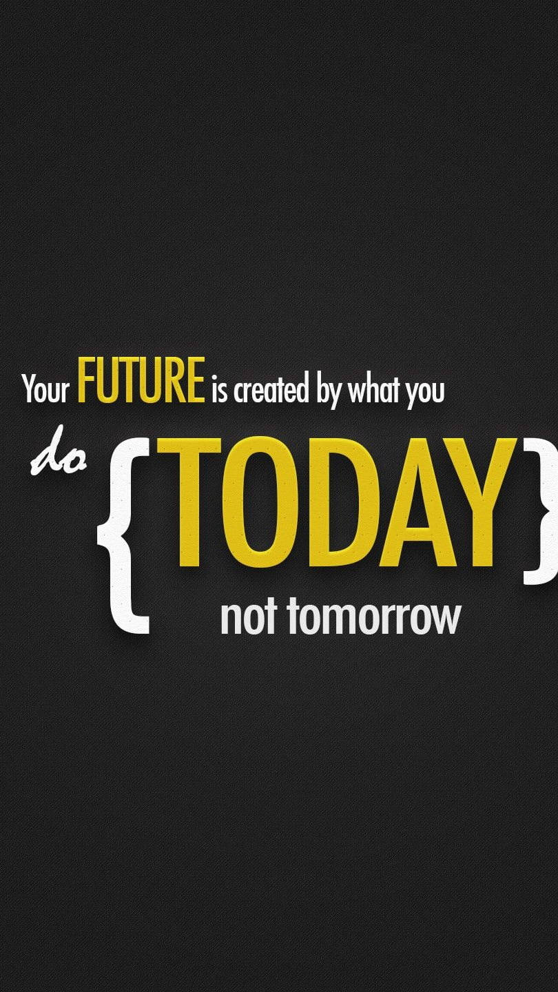 Black Motivational Future Quote Wallpaper
