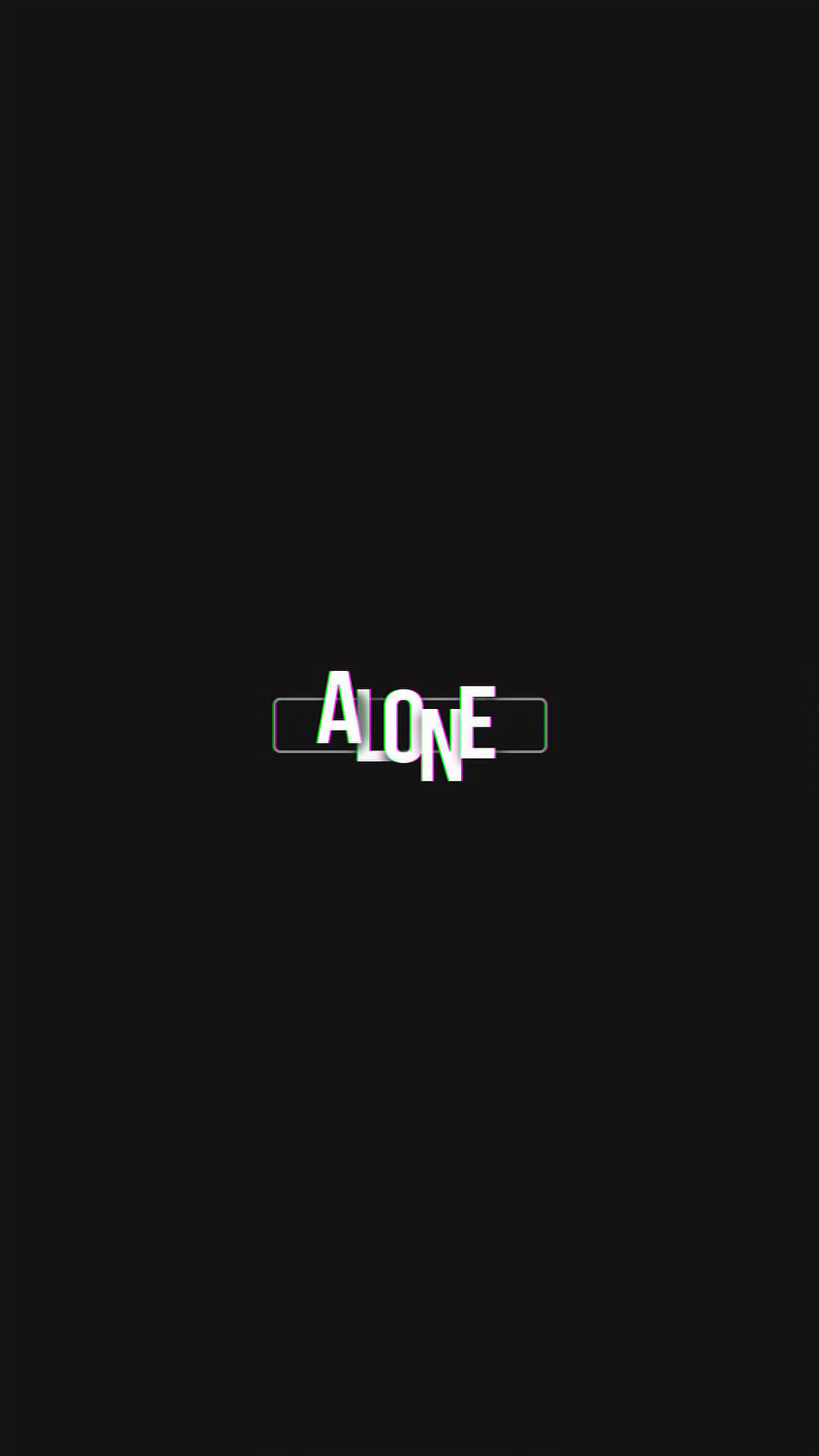 A Black Background With The Word Alone On It