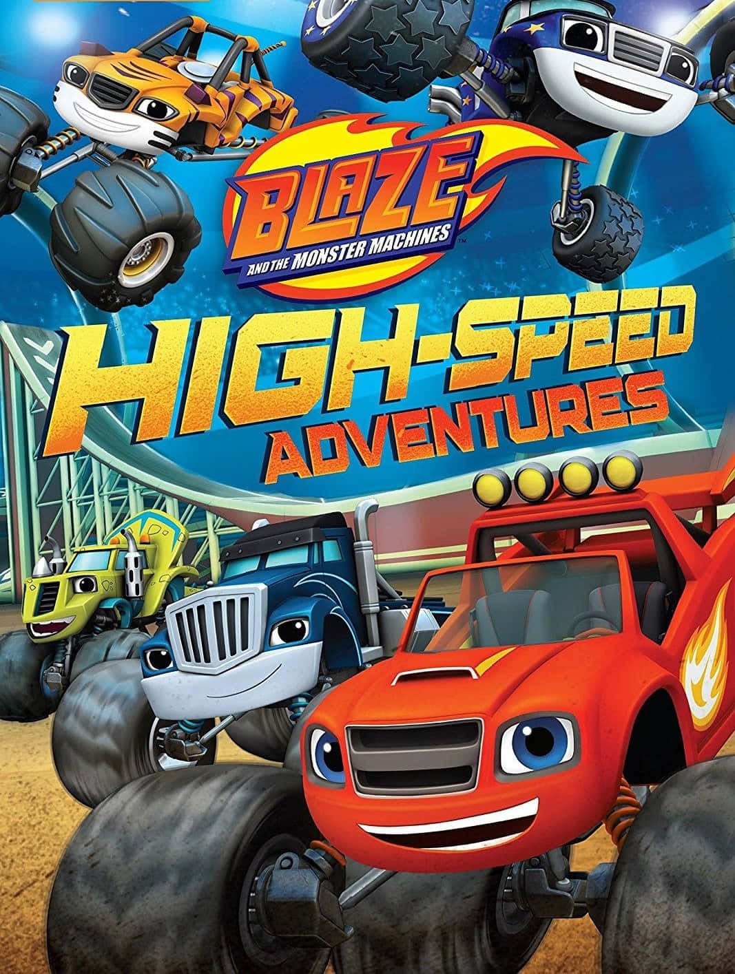 A Poster For Blaze High Speed Adventures