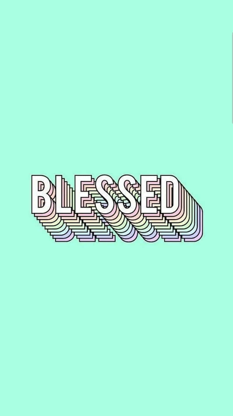 Blessed Typography Wallpaper