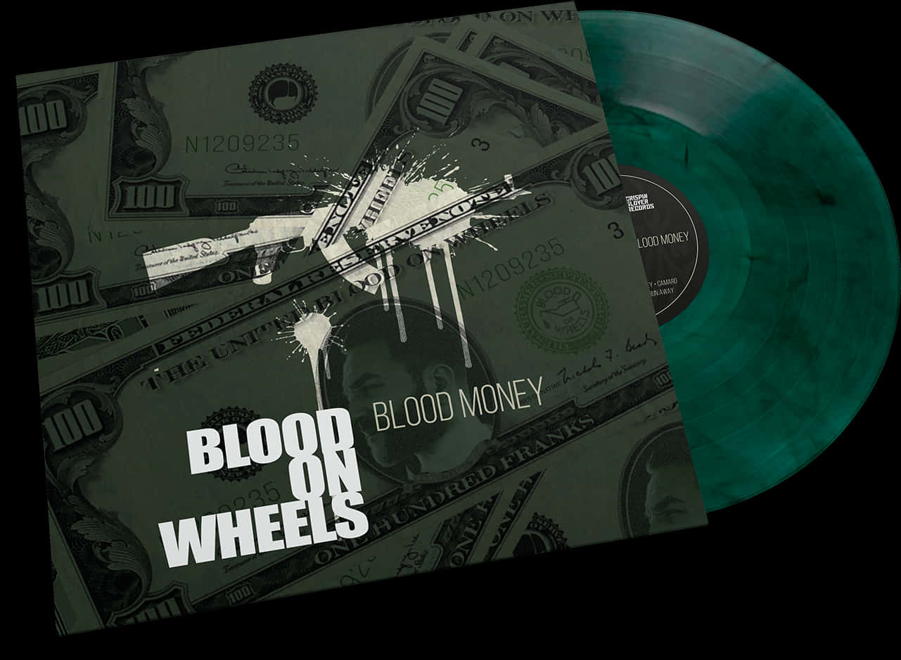 Bloodon Wheels Blood Money Vinyl Album Cover PNG