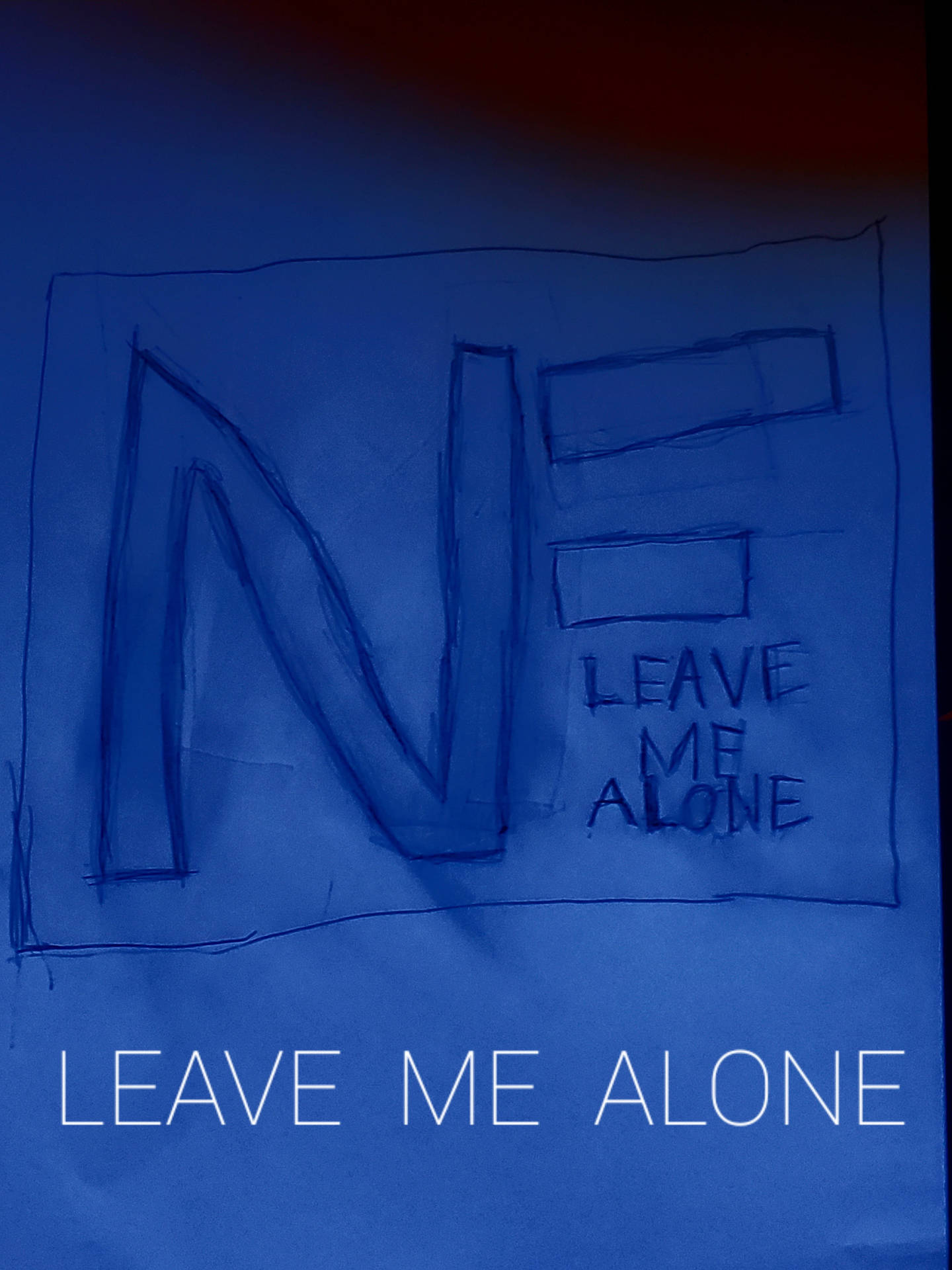 Emotive Blue Leave Me Alone Graphic Wallpaper