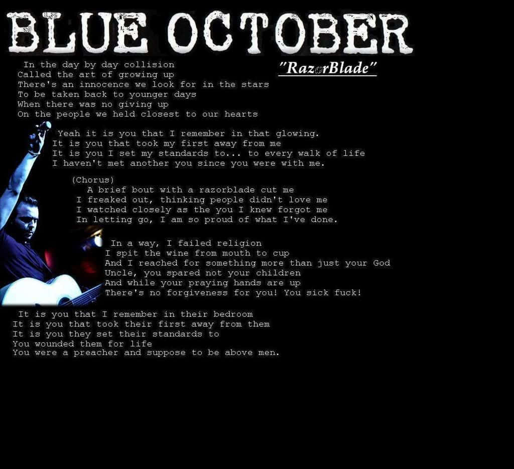 "Follow your dreams, just like Blue October" Wallpaper