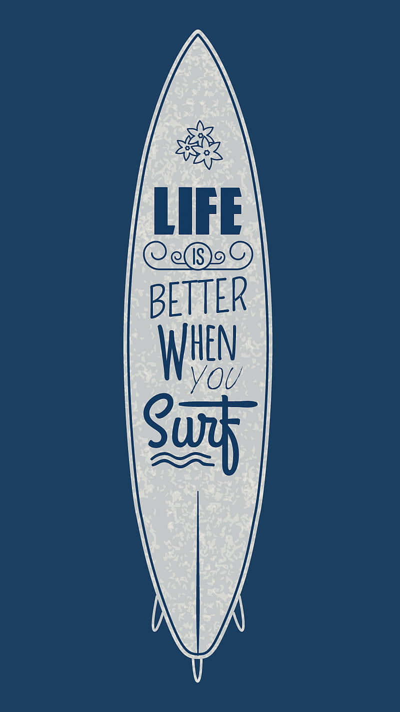 Blue Surfboard Quote Wallpaper