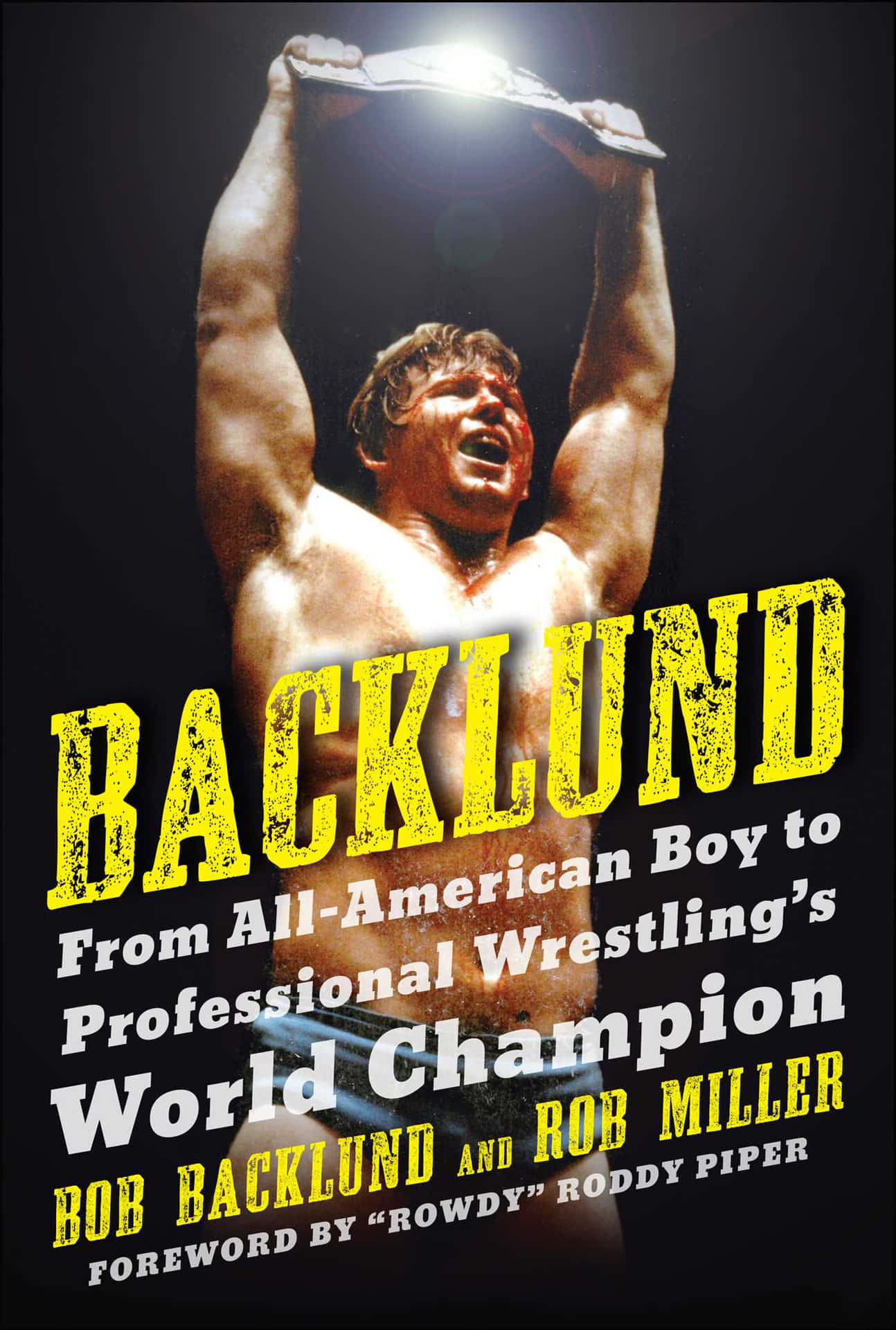 Bob Backlund Book Cover Tapet: Et tapet med et awesome og sejt motiv af Bob Backlunds bogcover. Wallpaper