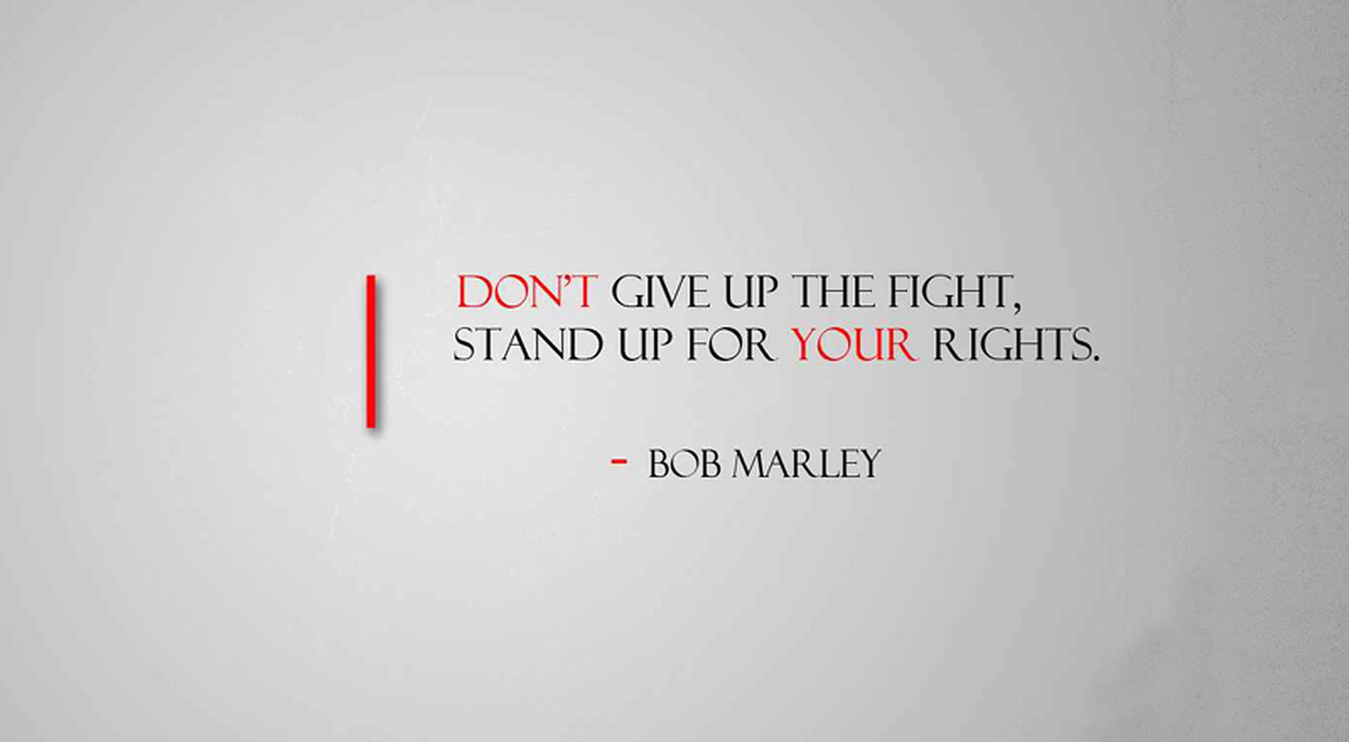Bob Marley Don't Give Up Quotes Picture