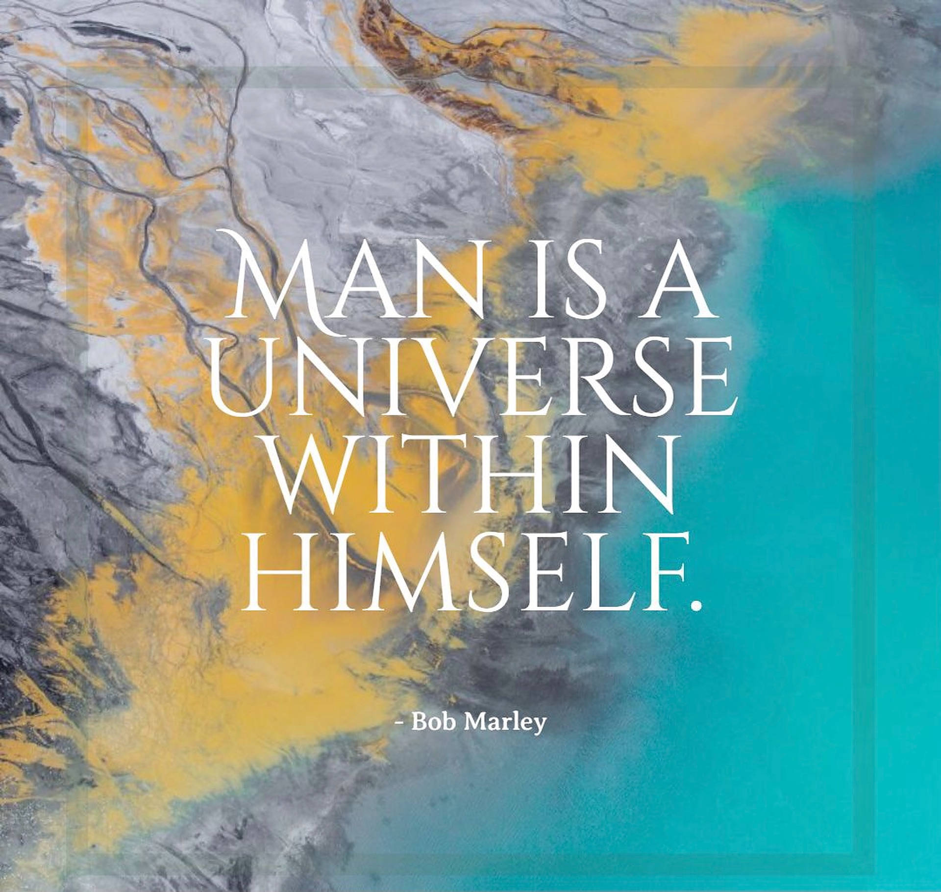 Citazioni Di Bob Marley L'uomo È Un Universo Sfondo