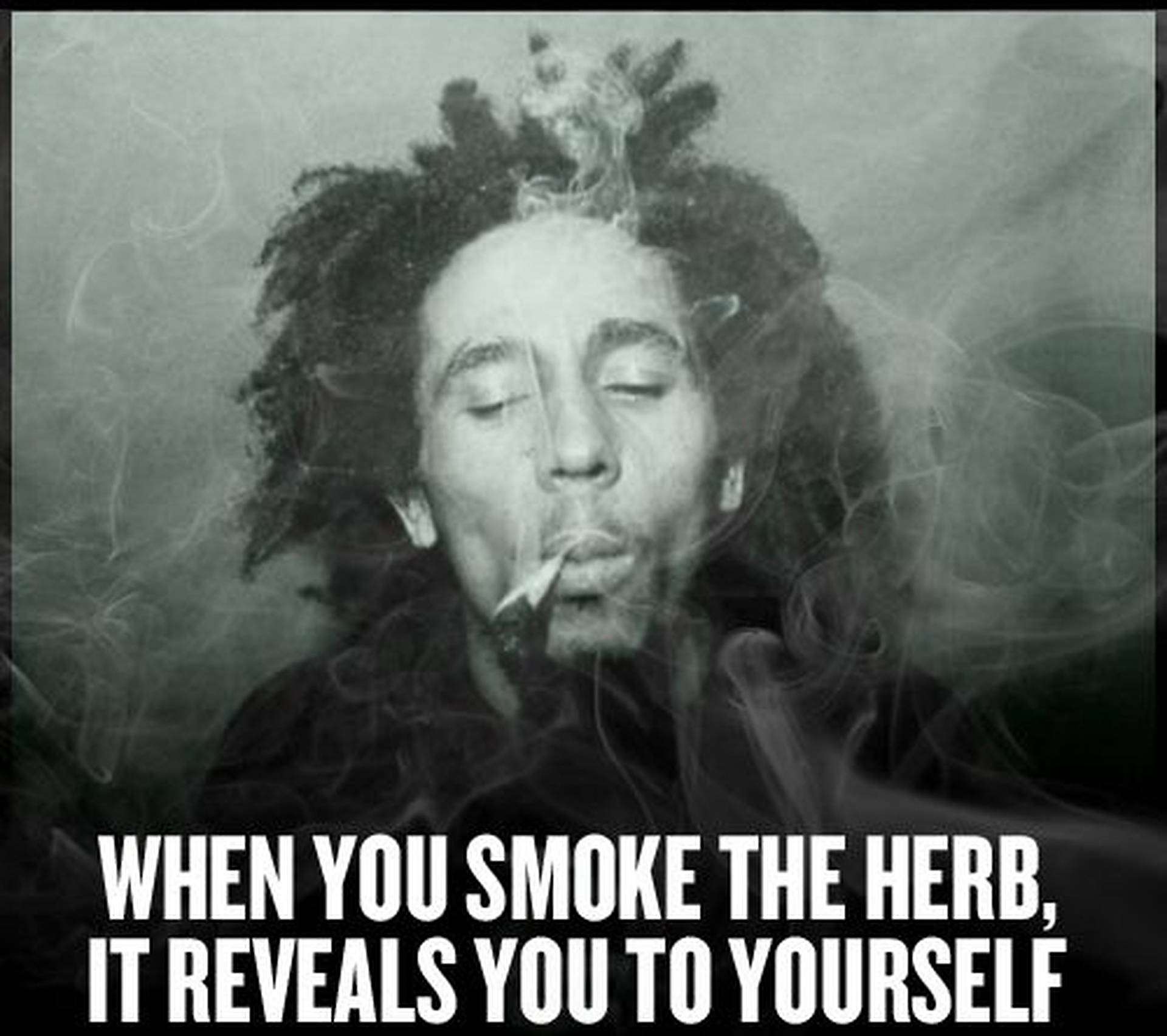 Bob Marley Smoke Quotes Picture