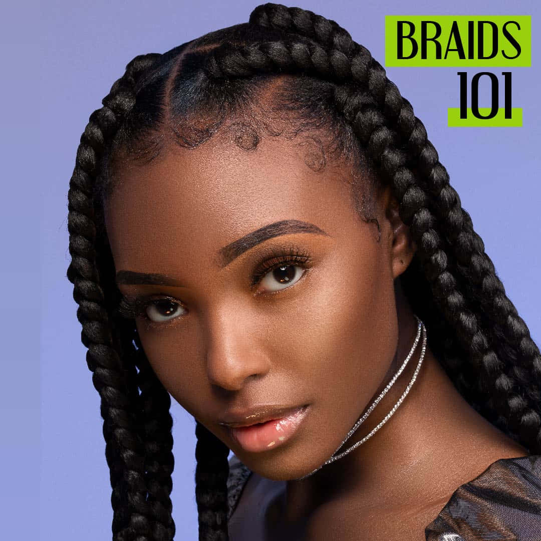 A Woman With Braids On Her Head