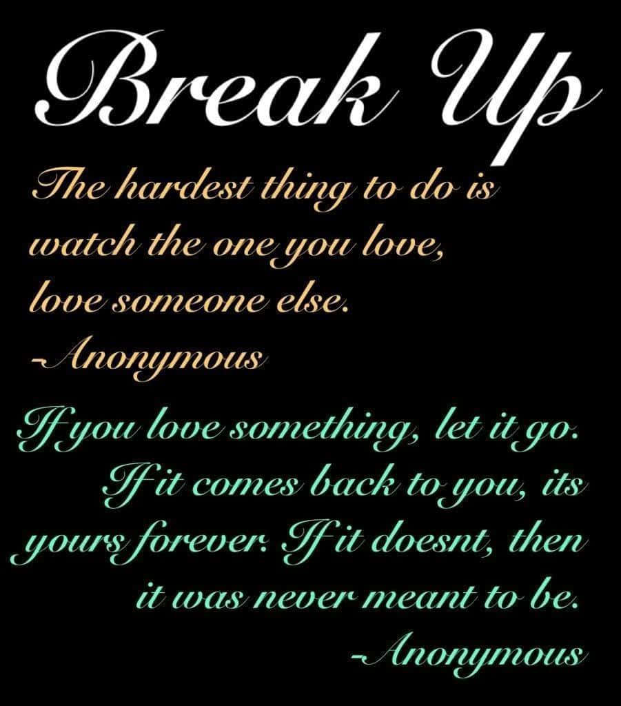 Sad Breakup Anonymous Quote Picture