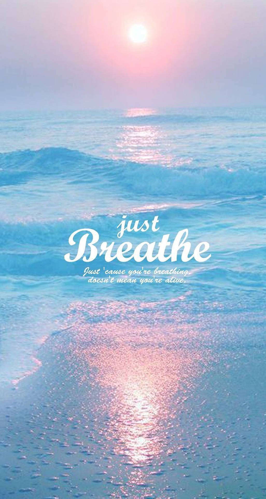 Breathing Quote Text Blue Sunset Wallpaper