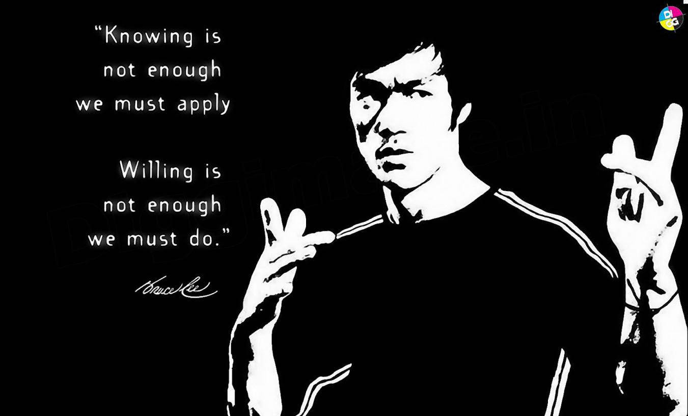 Bruce Lee Quote About Knowing Background