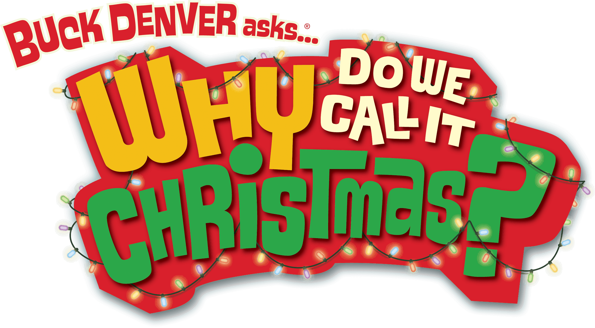 Buck Denver Christmas Question PNG