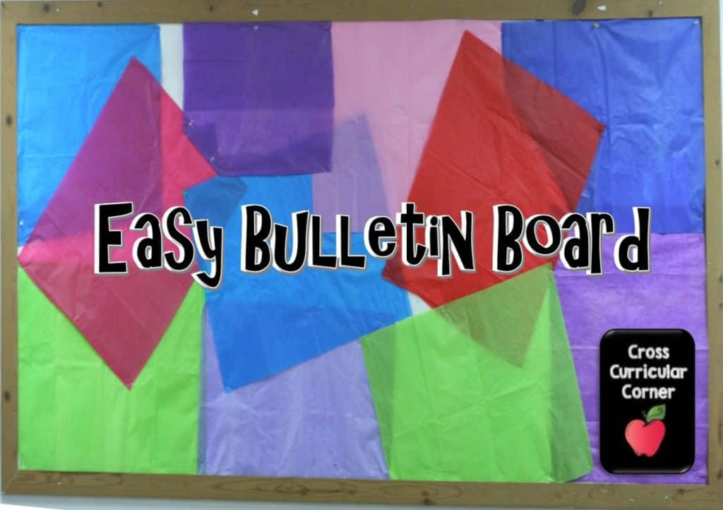 Easy Bulletin Board For The Classroom