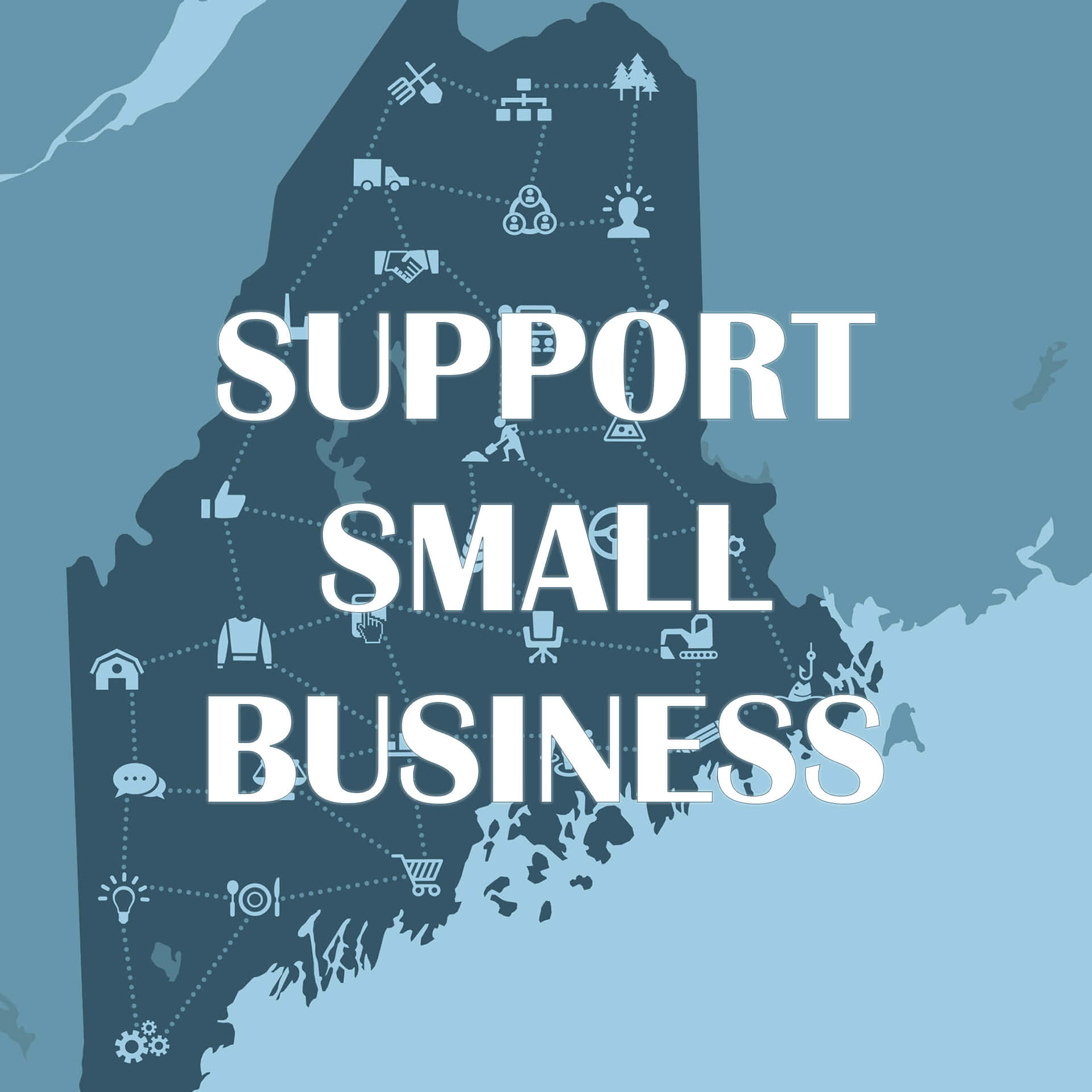 Support Small Business In Maine