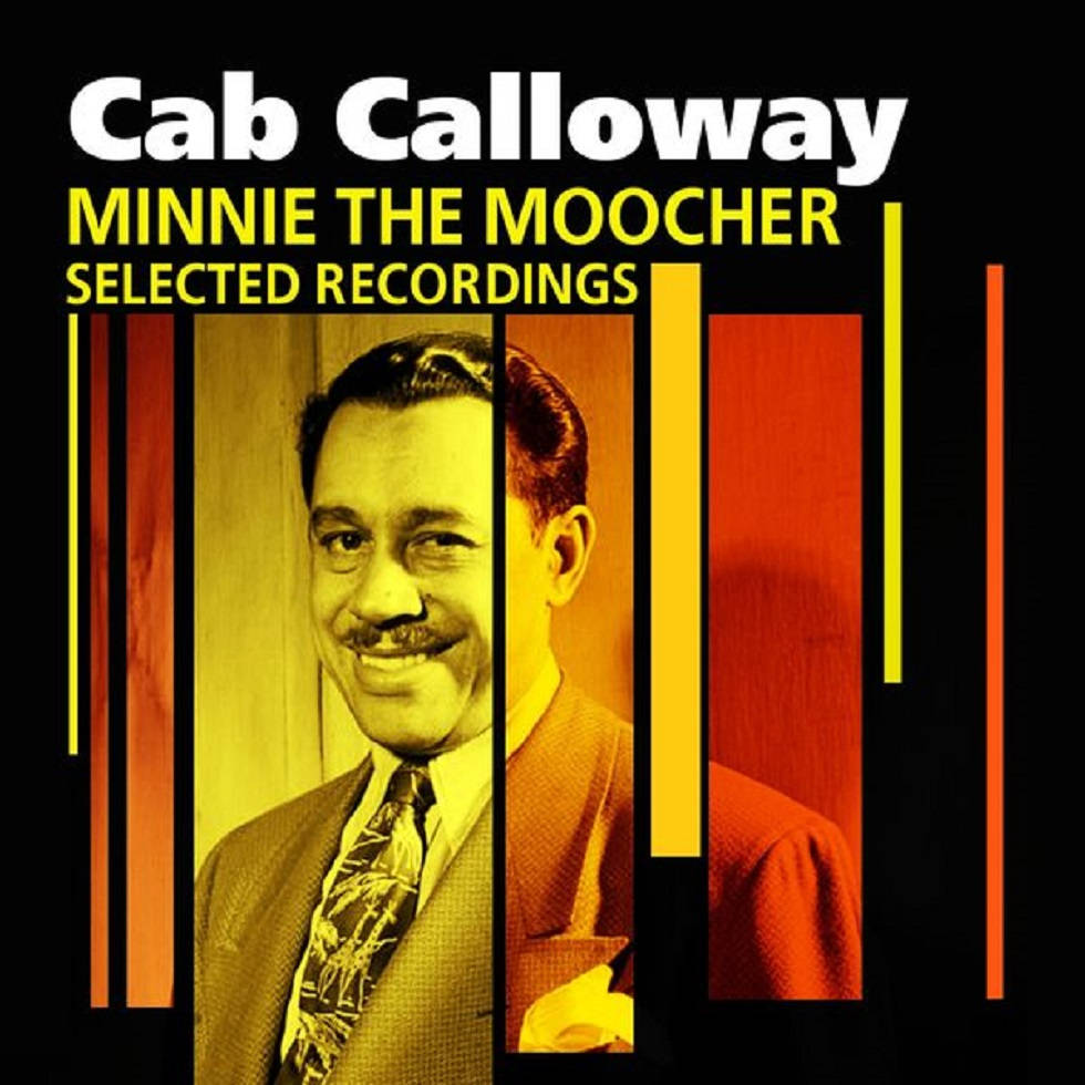 Cab Calloway Minnie The Moocher Wallpaper