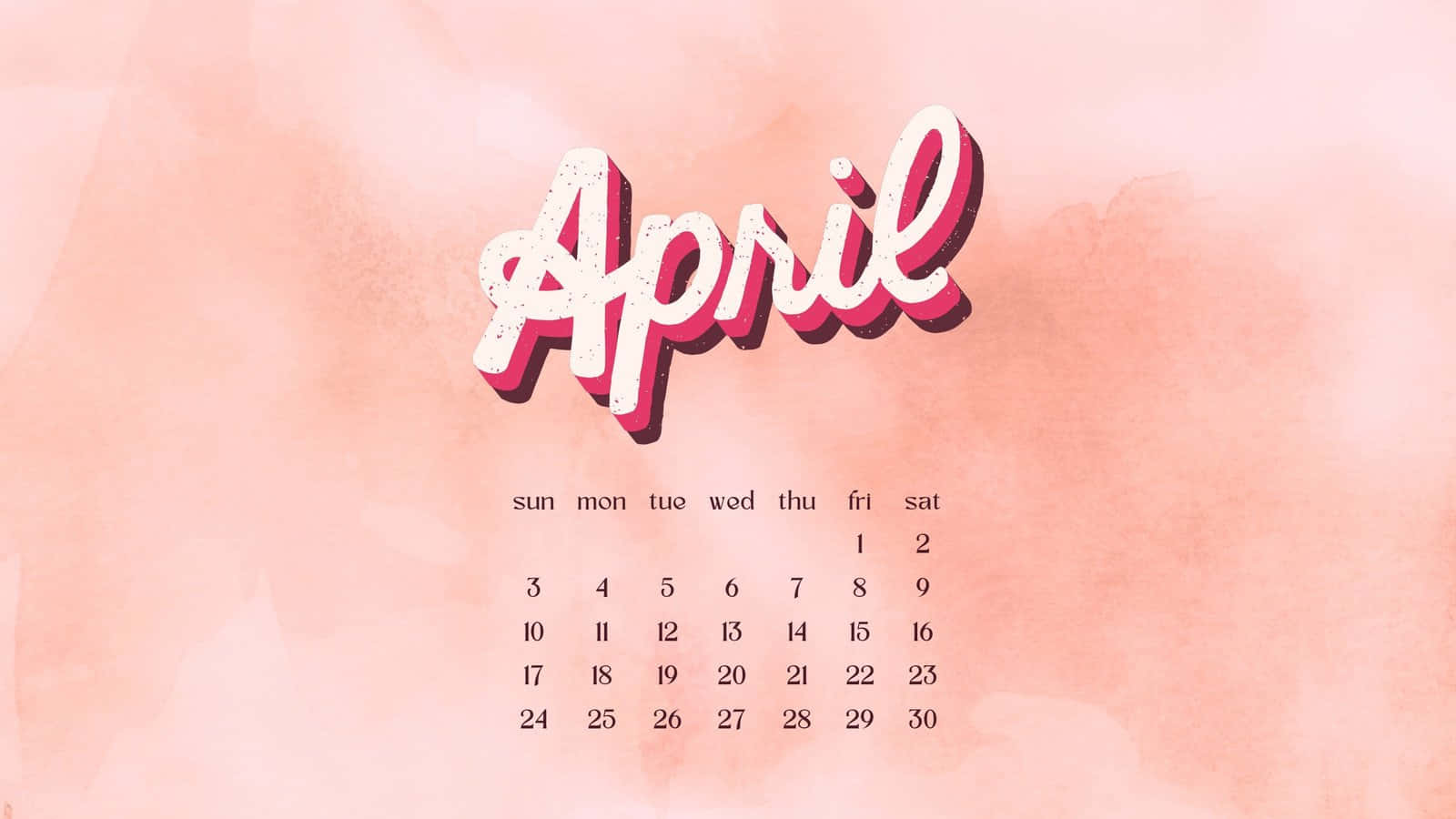 A Pink Watercolor Calendar With The Word April