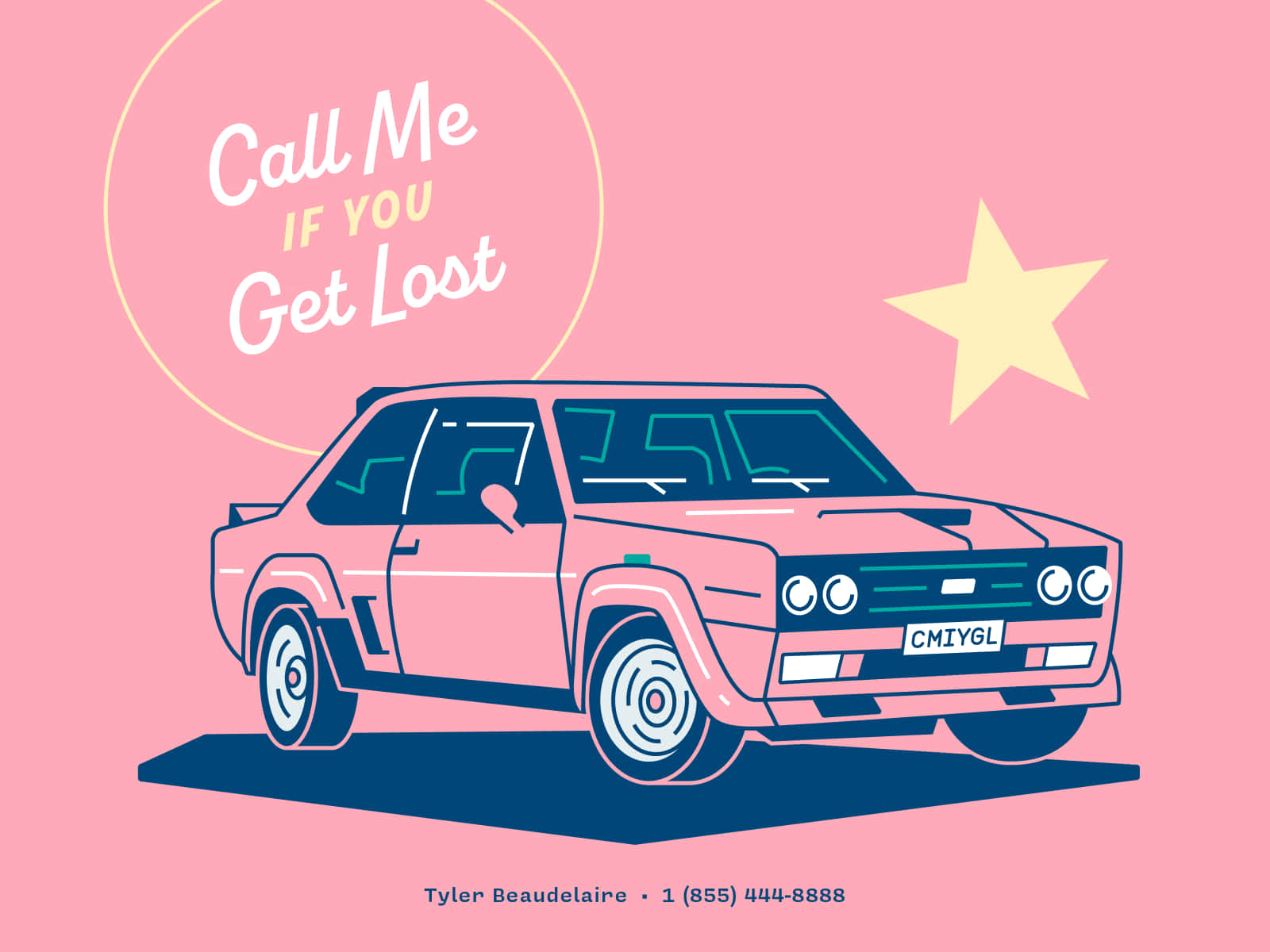 A Pink Car With The Words Call Me If You Get Lost Wallpaper