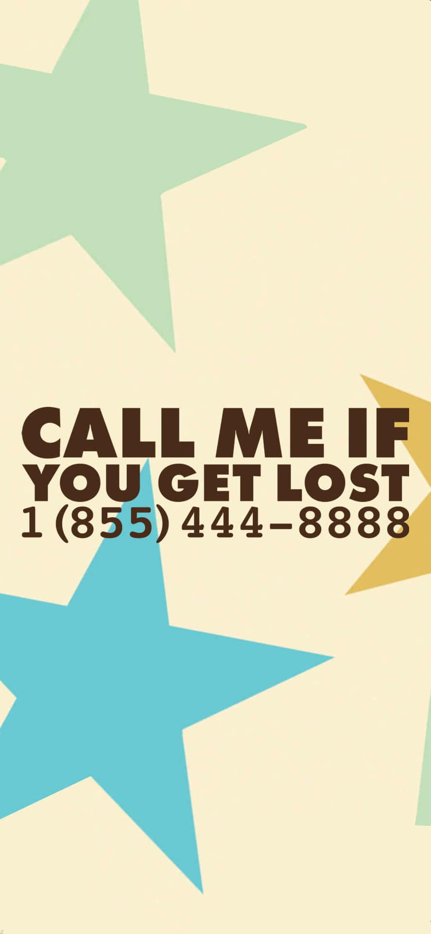 Call Me If You Get Lost Wallpaper