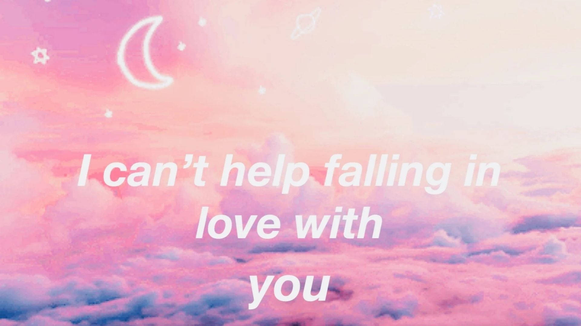 Can't Help Falling In Love Aesthetic Background