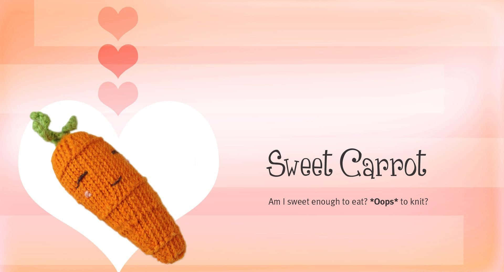 A Knitted Carrot With The Words Sweet Carrot
