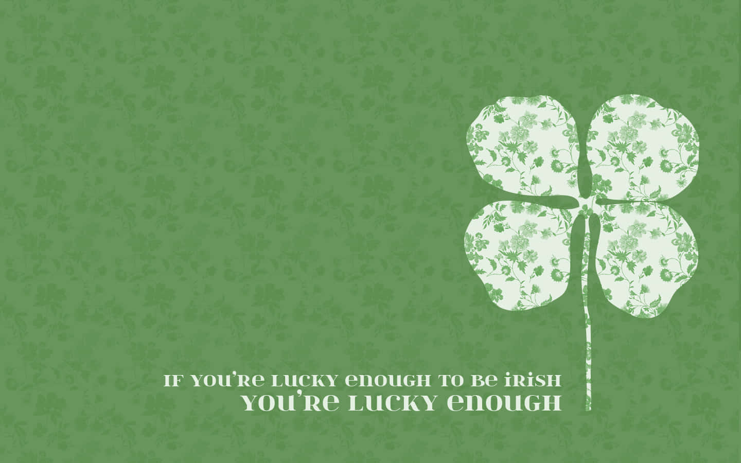 Lucky Enough To Be Celtic Irish Wallpaper